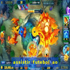 assistir futebol ao vivo multi multicanal